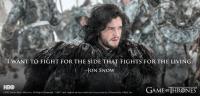  Jon Snow... The Bastard Who Will Be King